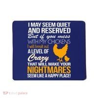 Don't Mess With My Chickens Mousepad thumb 0