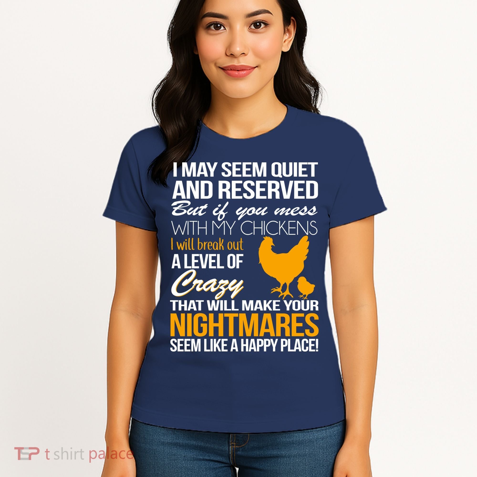 Don't Mess With My Chickens Women's T-Shirt