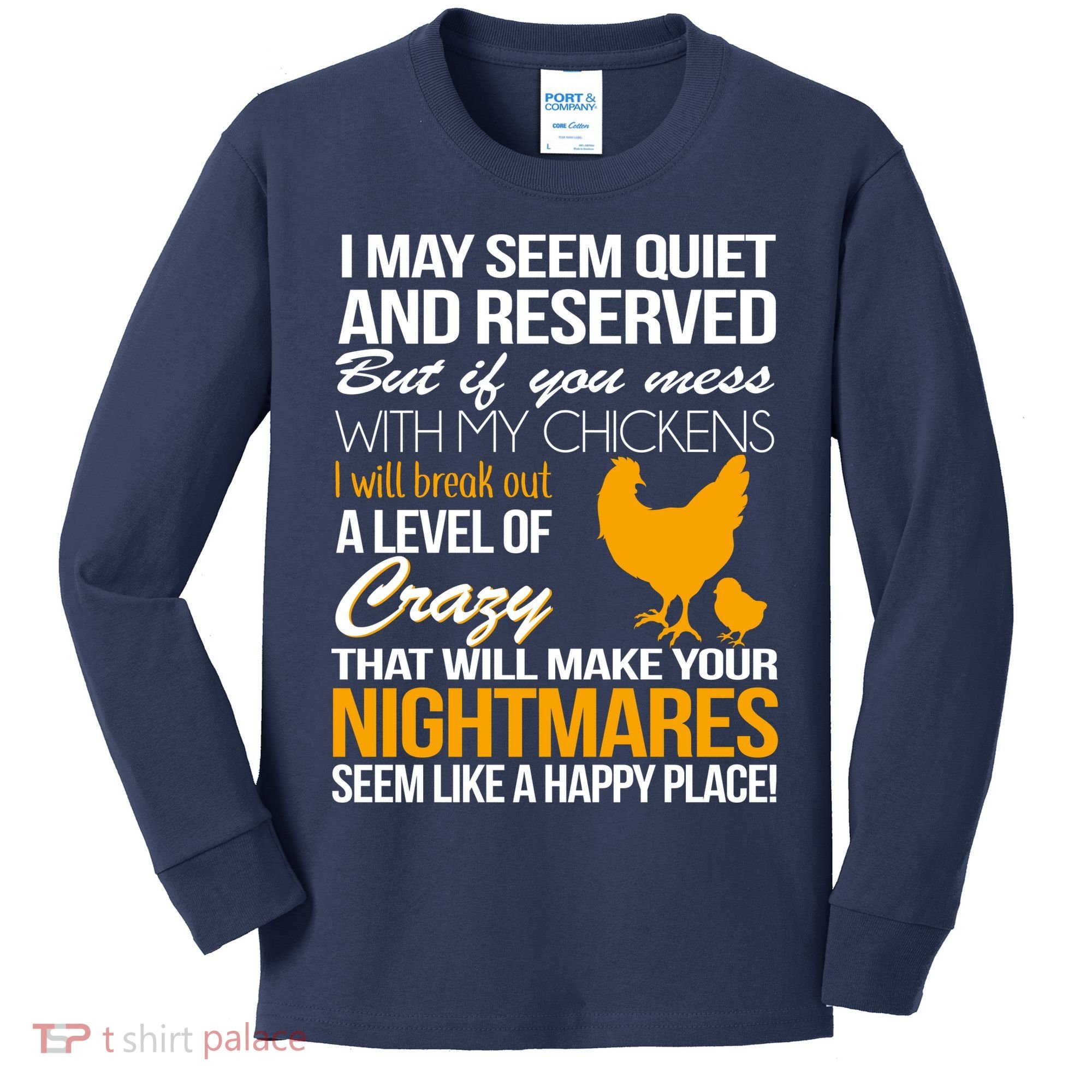 Don't Mess With My Chickens Kids Long Sleeve Shirt