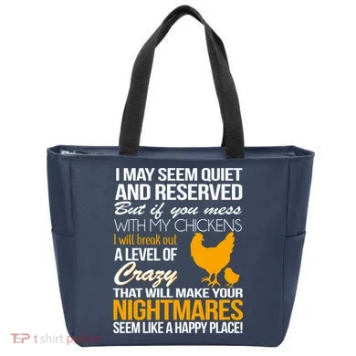 Don't Mess With My Chickens Tote Bag