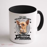 Don't Mess With My Chihuahua Coffee Mug thumb 1