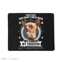 Don't Mess With My Chihuahua Mousepad thumb 0