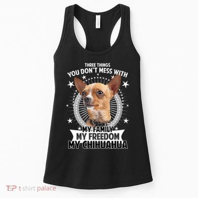 Don't Mess With My Chihuahua Women's Tank Top
