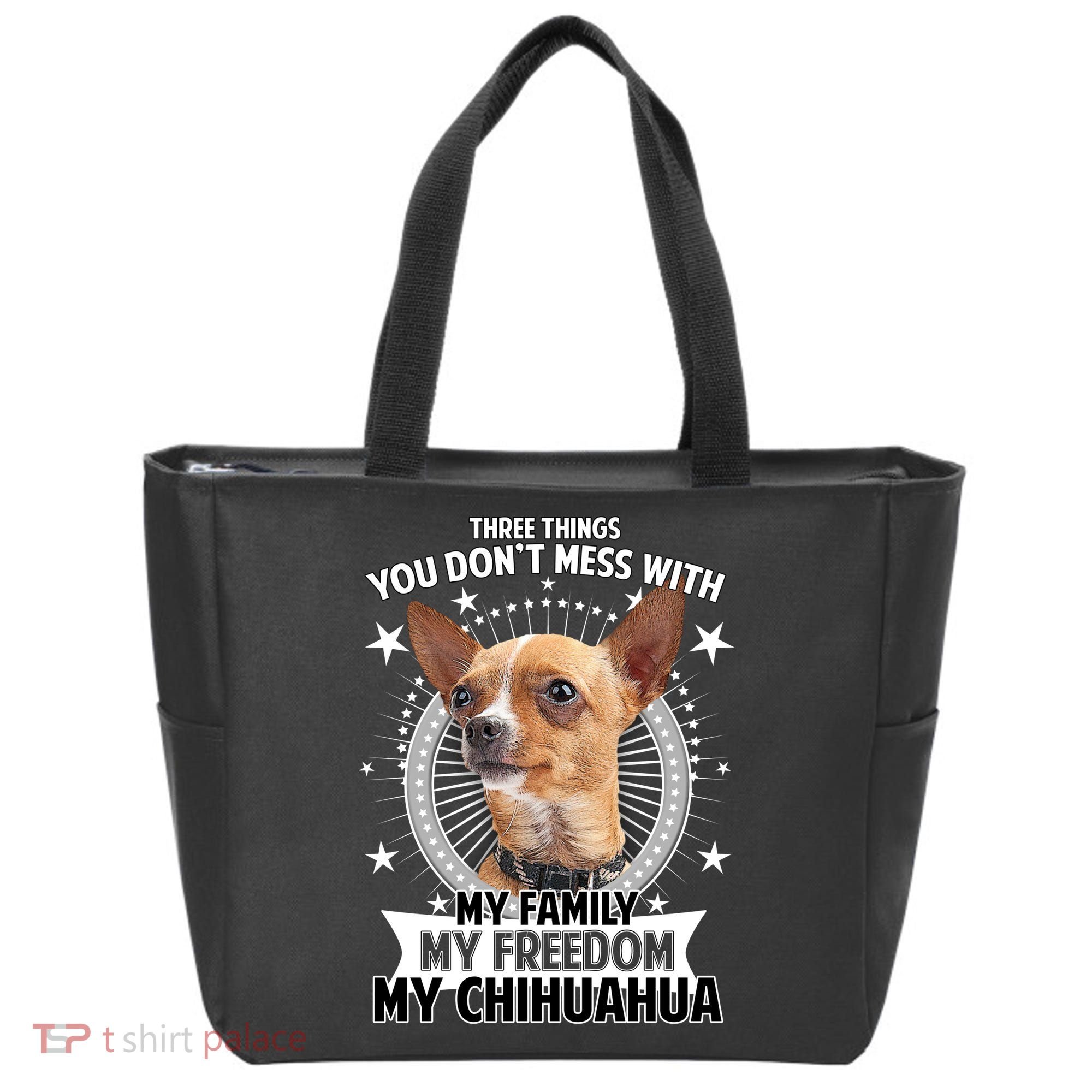 Don't Mess With My Chihuahua Tote Bag