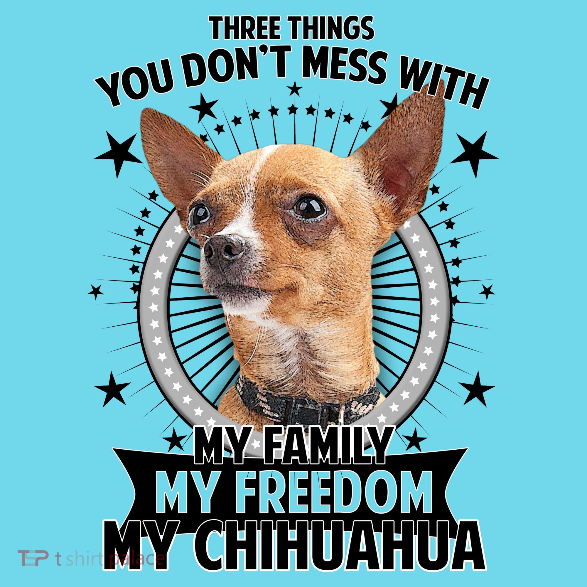 Don't Mess With My Chihuahua Button