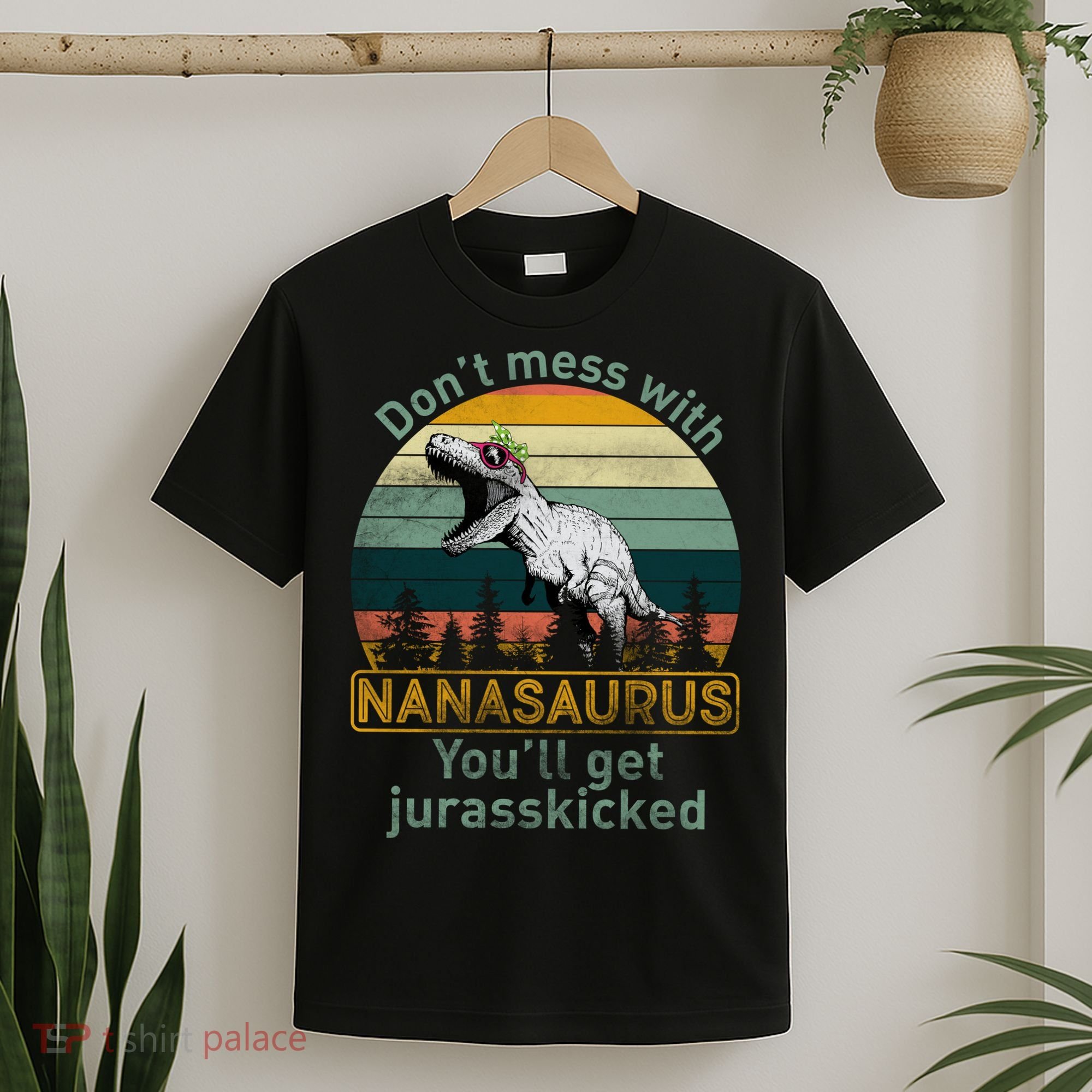 Don't Mess with Nanasaurus T-Shirt