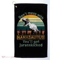 Don't Mess with Nanasaurus Golf Towel thumb 0