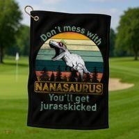 Don't Mess with Nanasaurus Golf Towel thumb 1