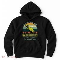 Don't Mess With Papasaurus Hoodie thumb 0