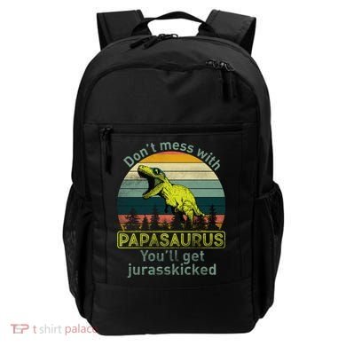 Don't Mess With Papasaurus Backpack