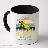 Don't Mess With Papasaurus Coffee Mug thumb 0
