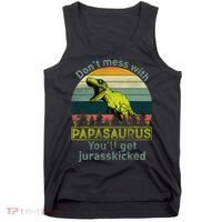 Don't Mess With Papasaurus Tank Top thumb 0