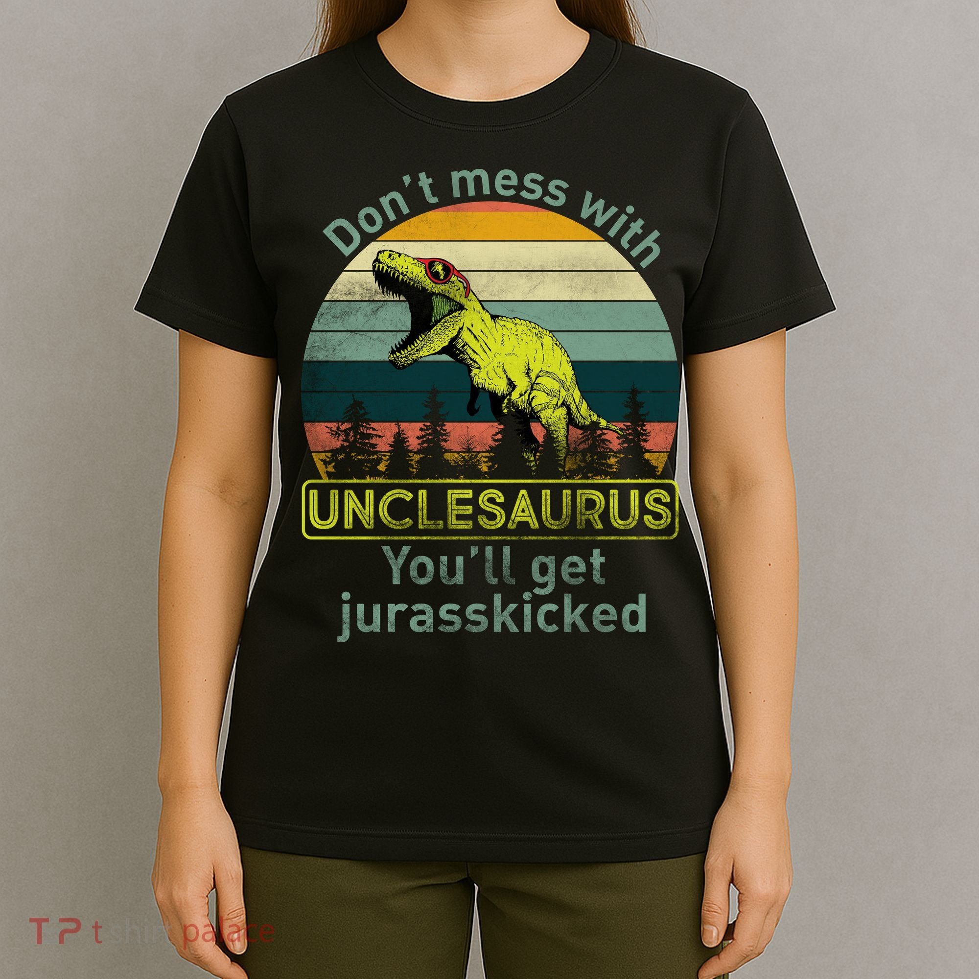 Don't Mess With Unclesaurus T-Shirt