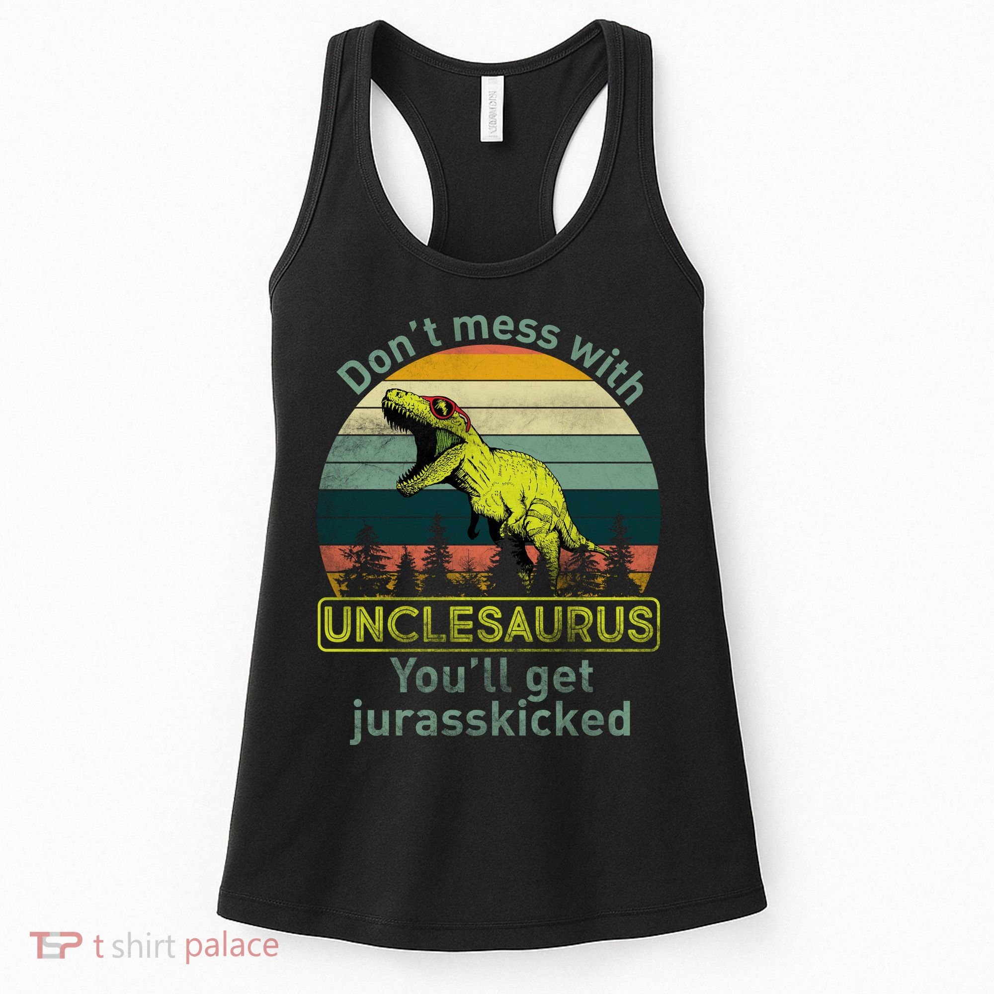 Don't Mess With Unclesaurus Women's Tank Top