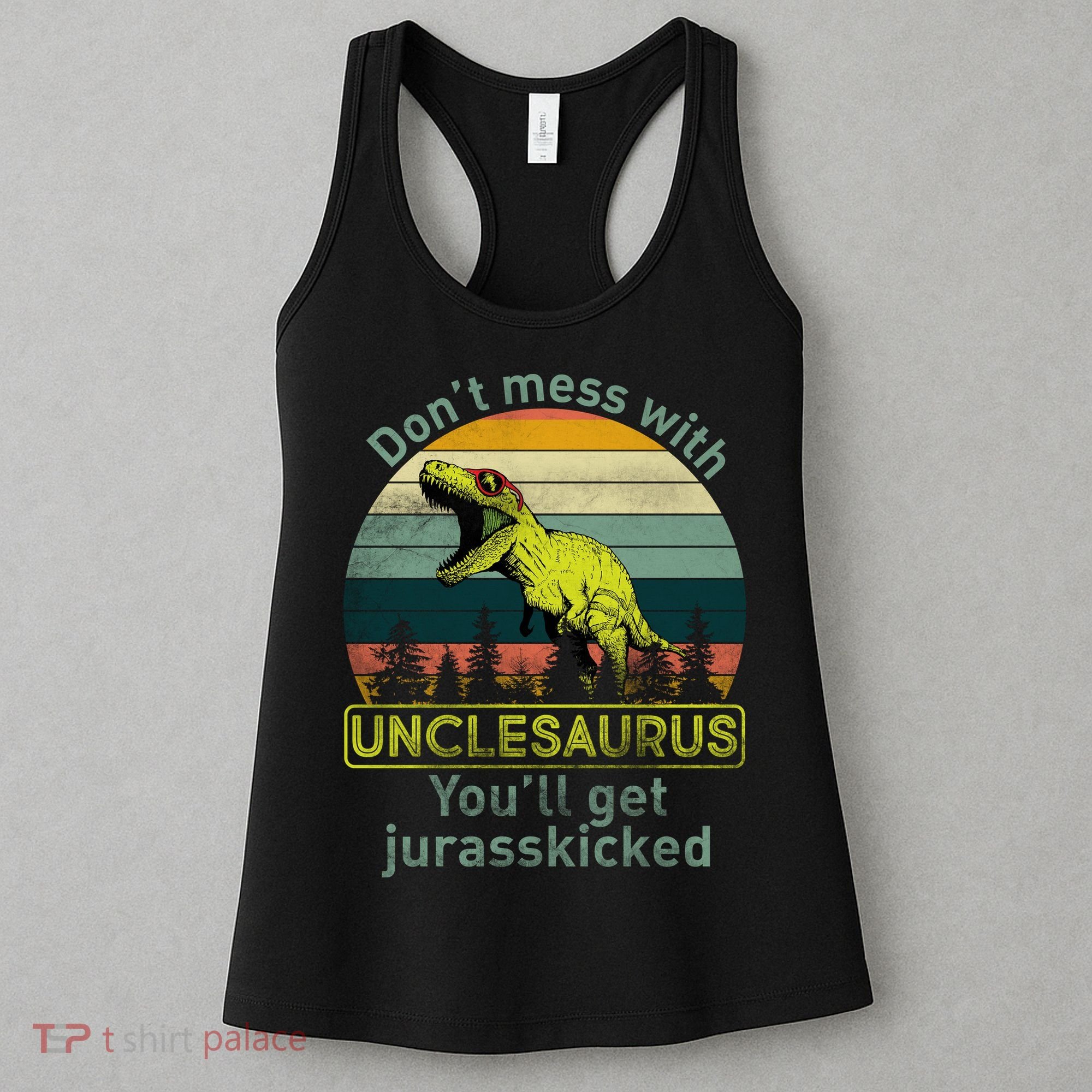 Don't Mess With Unclesaurus Women's Tank Top