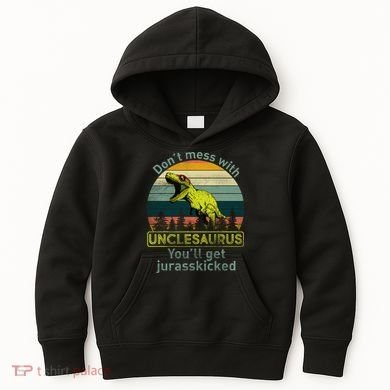 Don't Mess With Unclesaurus Kids Hoodie