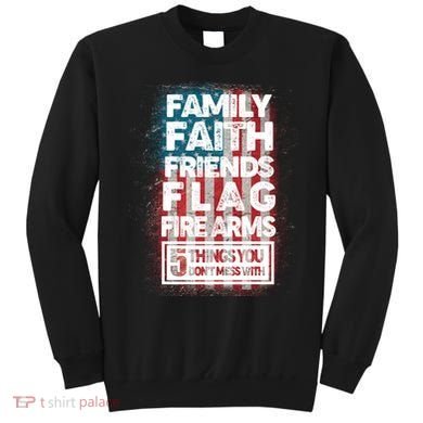 Don't Mess With Us Tough American Sweatshirt
