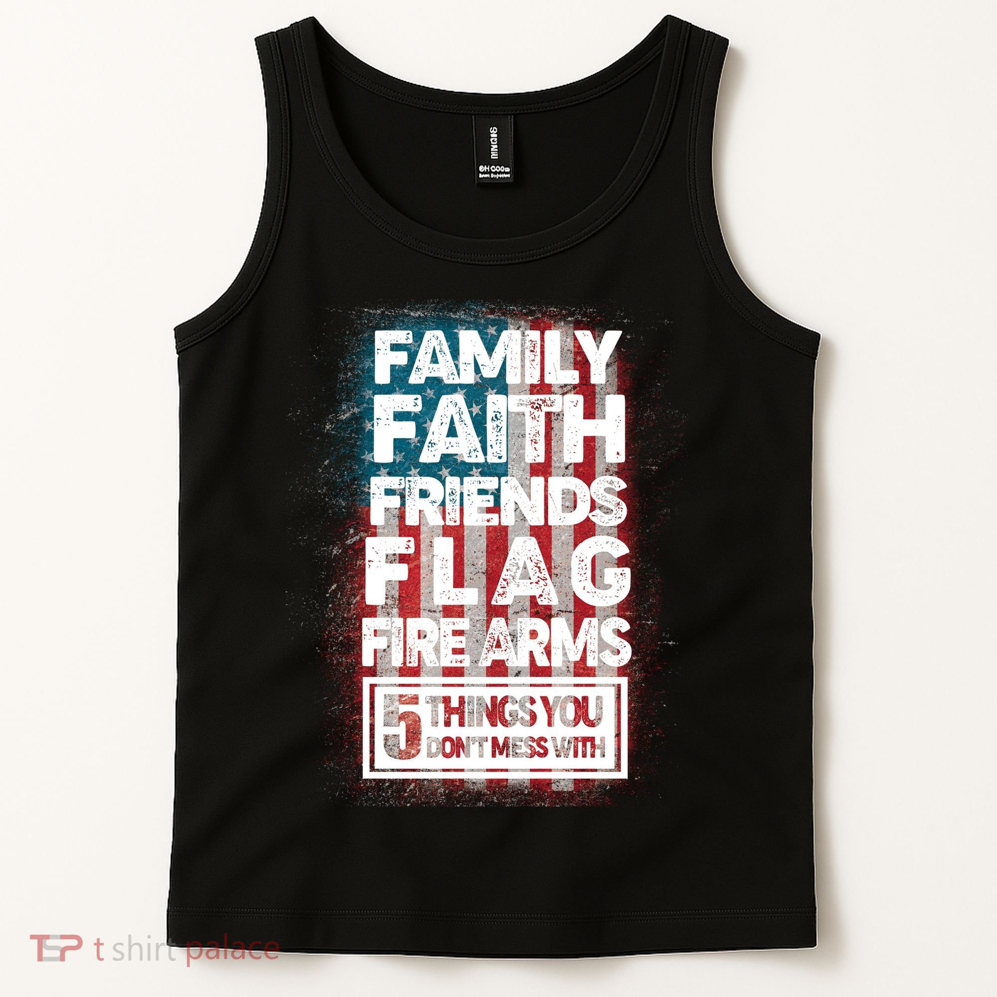 Don't Mess With Us Tough American Tank Top