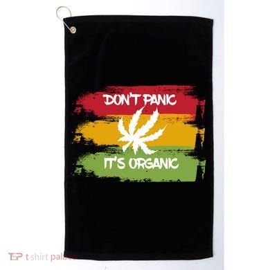 Don't Panic It's Organic Weed Golf Towel