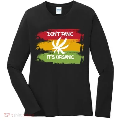 Don't Panic It's Organic Weed Women's Long Sleeve Shirt