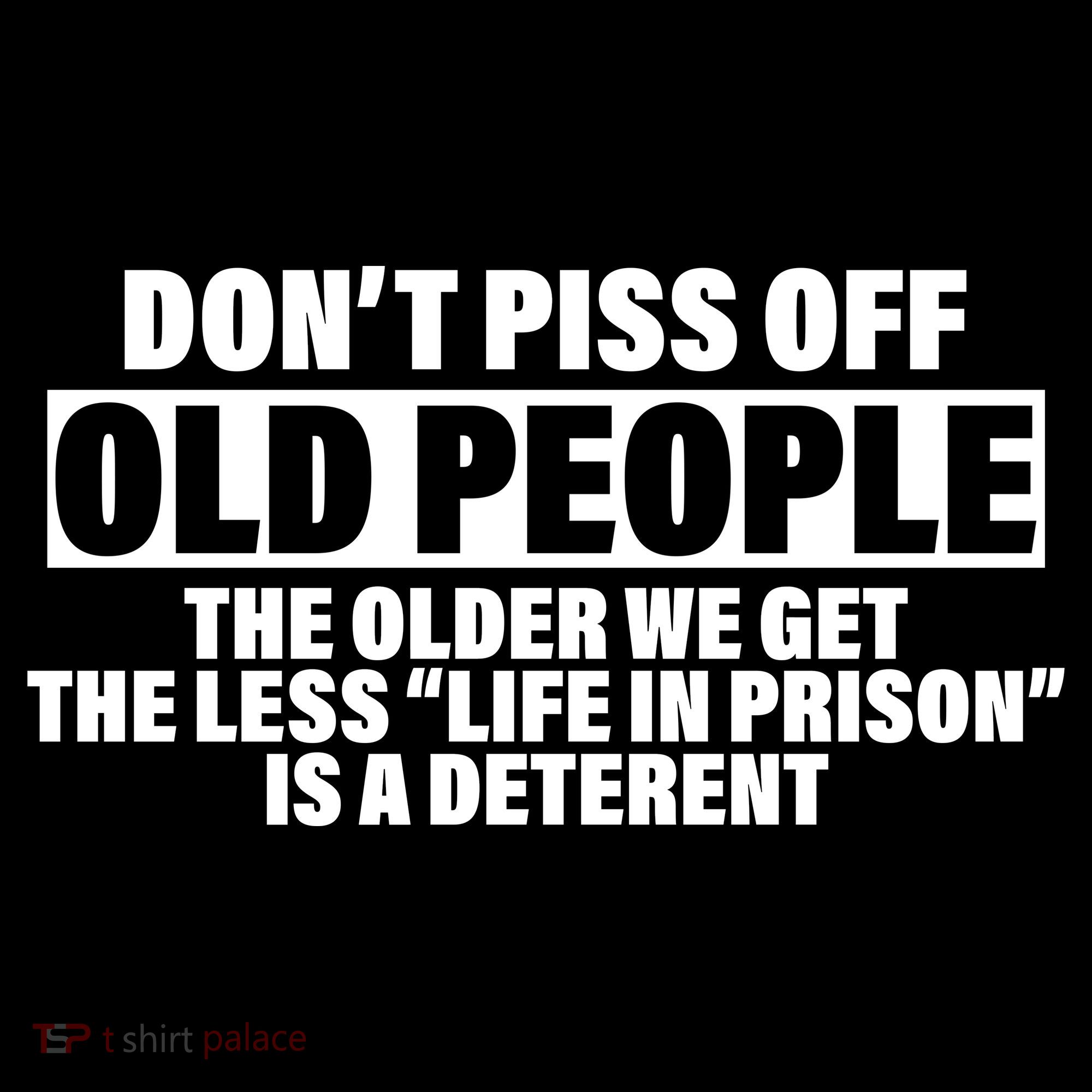 Don't Piss Off Old People Funny Women's Tank Top