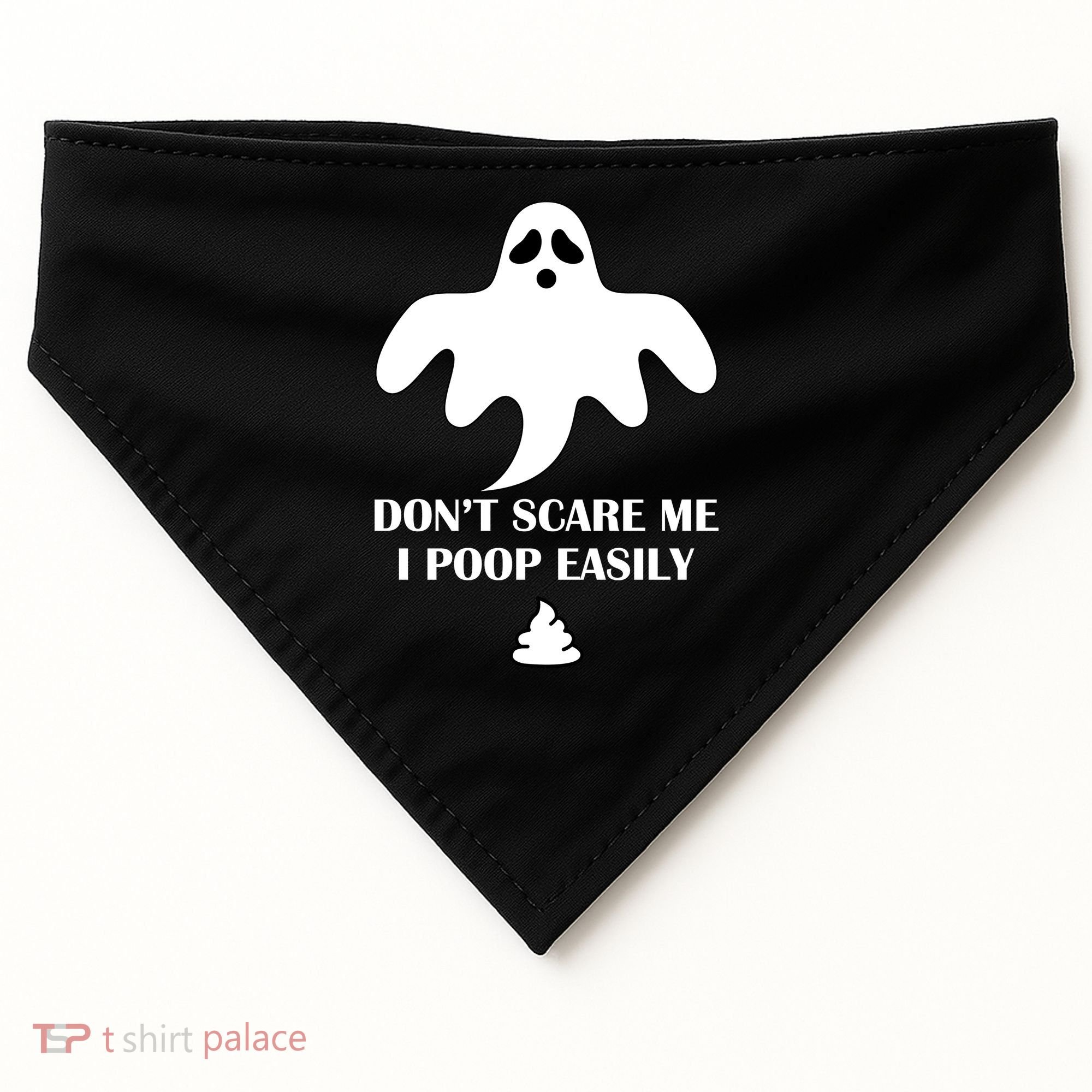 Don't Scare Me I Poop Easily USA-Made Doggie Bandana