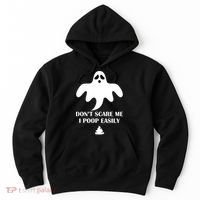 Don't Scare Me I Poop Easily Hoodie thumb 0