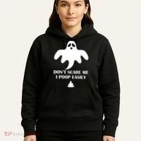 Don't Scare Me I Poop Easily Hoodie thumb 5