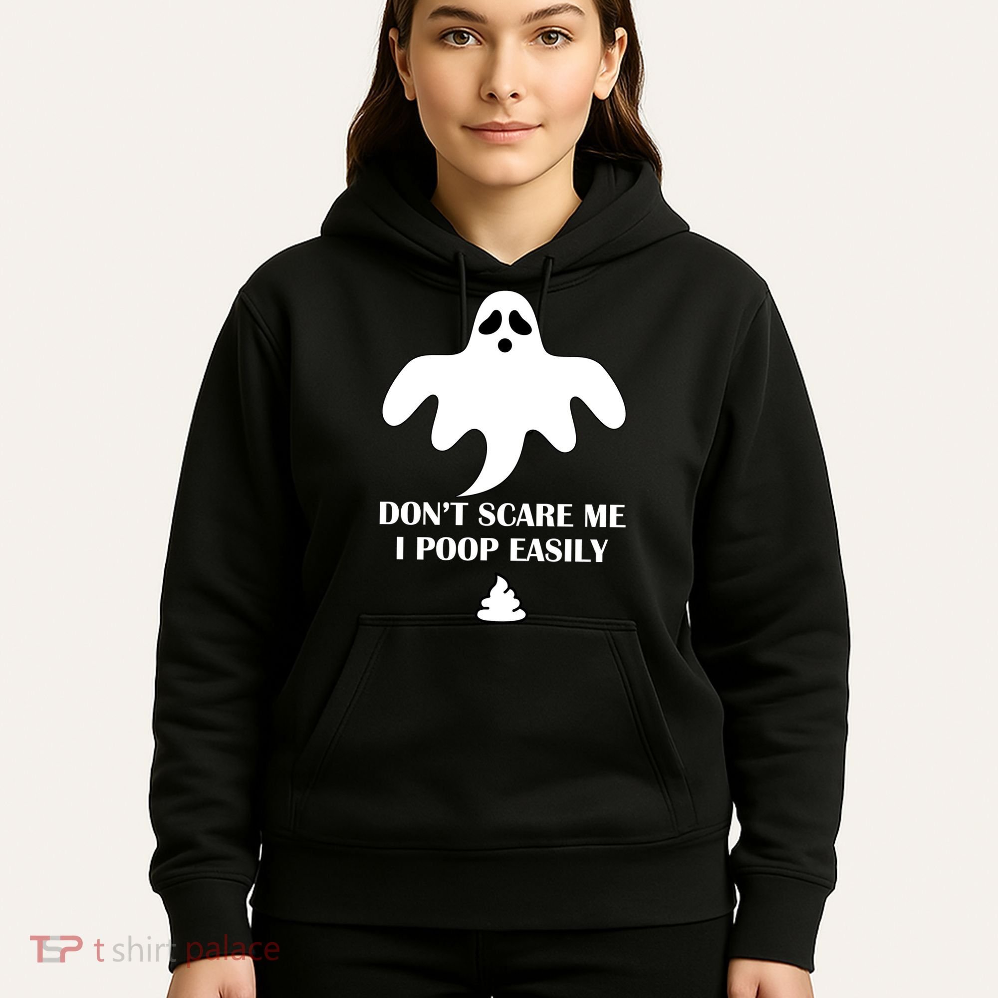 Don't Scare Me I Poop Easily Hoodie