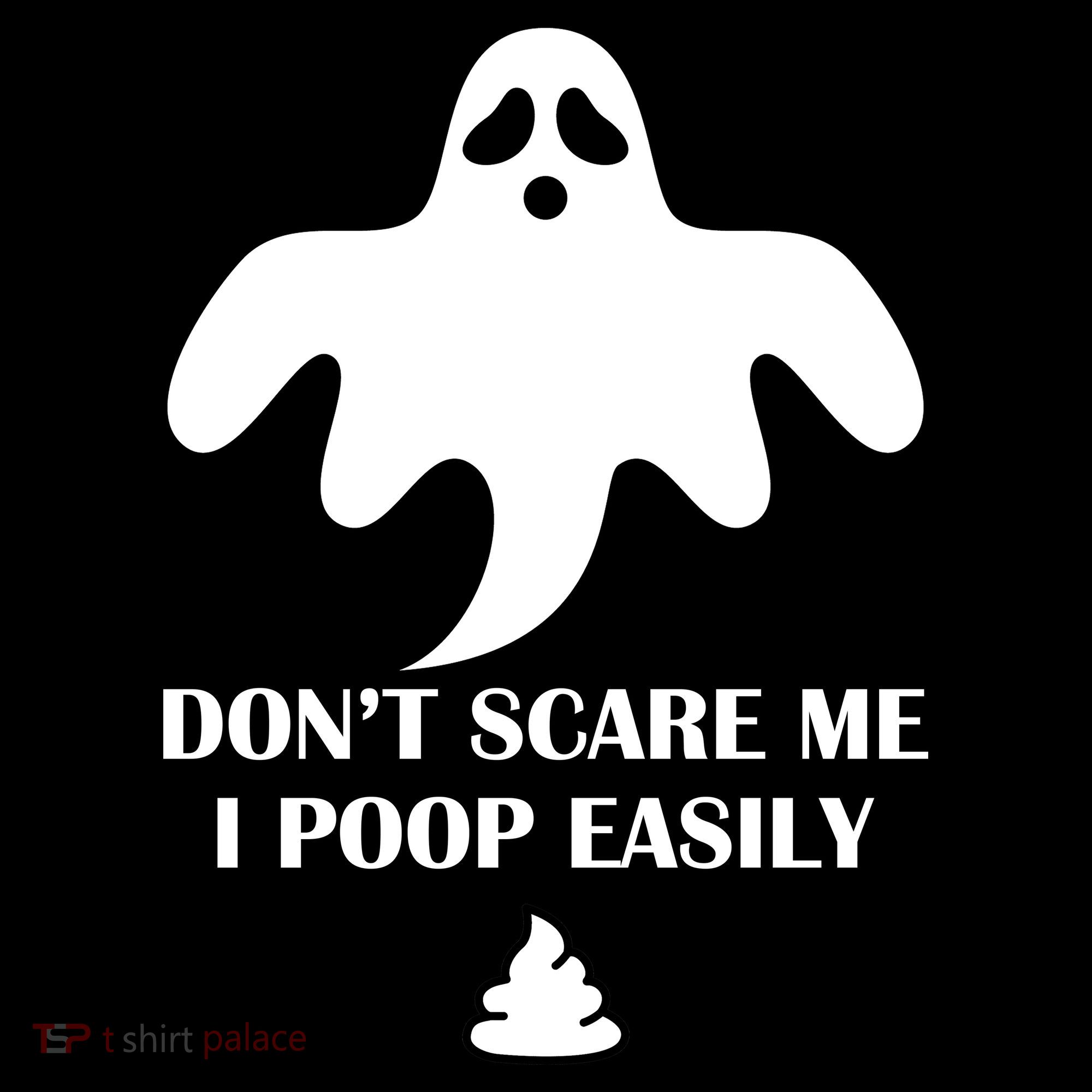 Don't Scare Me I Poop Easily Hoodie