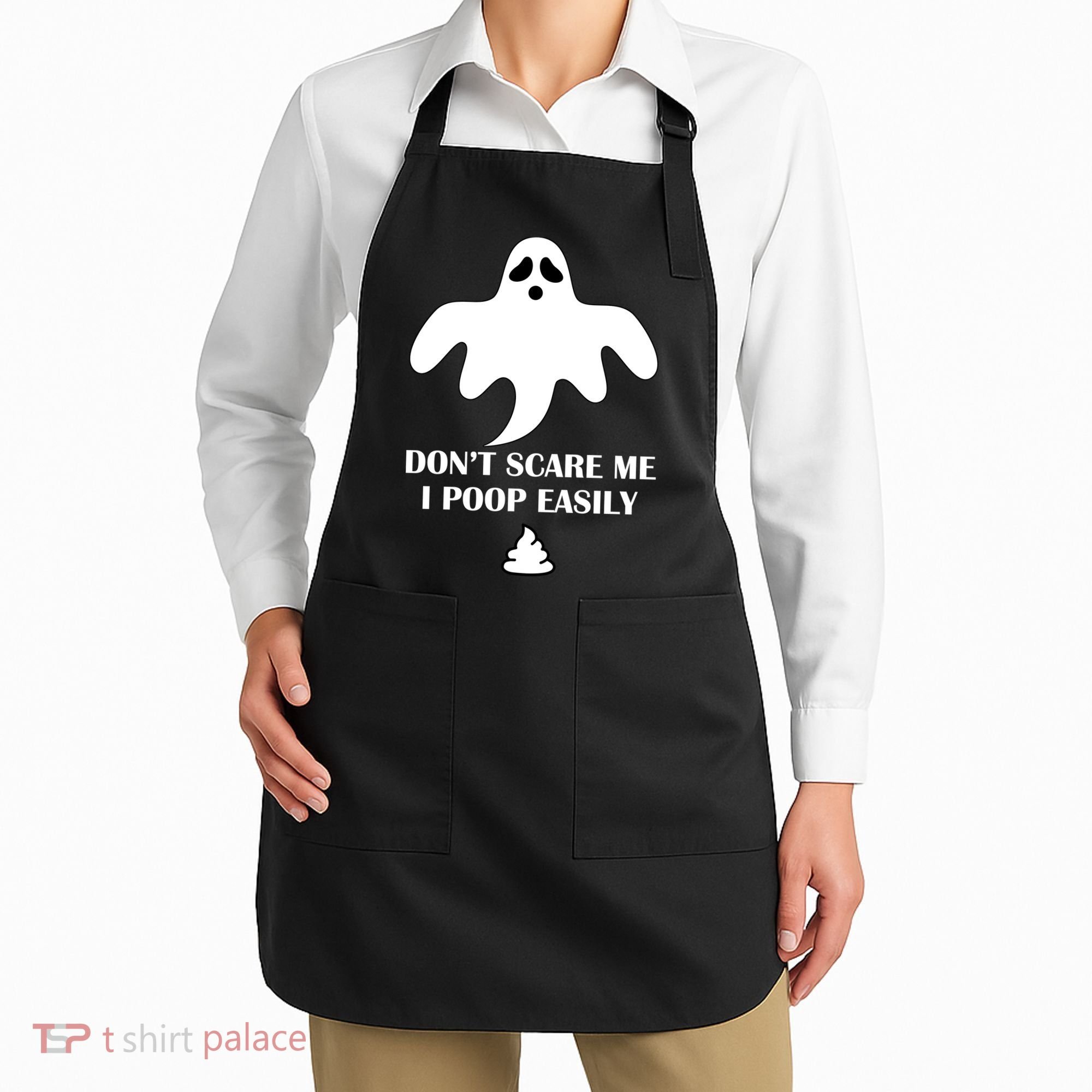 Don't Scare Me I Poop Easily Apron