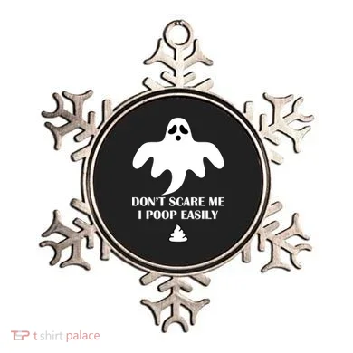 Don't Scare Me I Poop Easily Ornament