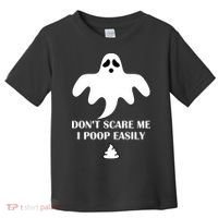 Don't Scare Me I Poop Easily Toddler T-Shirt thumb 0