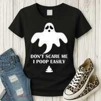 Don't Scare Me I Poop Easily Women's T-Shirt thumb 3