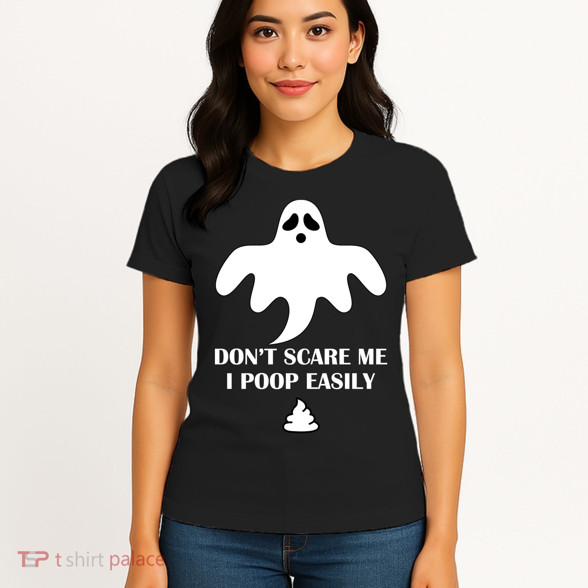 Don't Scare Me I Poop Easily Women's T-Shirt