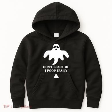 Don't Scare Me I Poop Easily Kids Hoodie