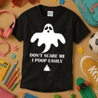 Don't Scare Me I Poop Easily Kids T-Shirt thumb 3