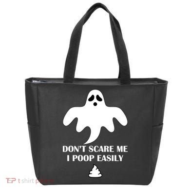Don't Scare Me I Poop Easily Tote Bag