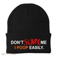 Don't Scare Me I Poop Easily Funny Beanie thumb 0