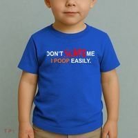 Don't Scare Me I Poop Easily Funny Toddler T-Shirt thumb 2