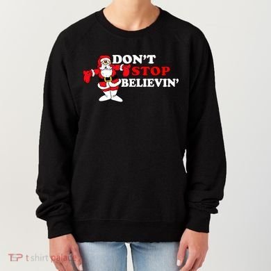 Don't Stop Believin Santa Women's Sweatshirt