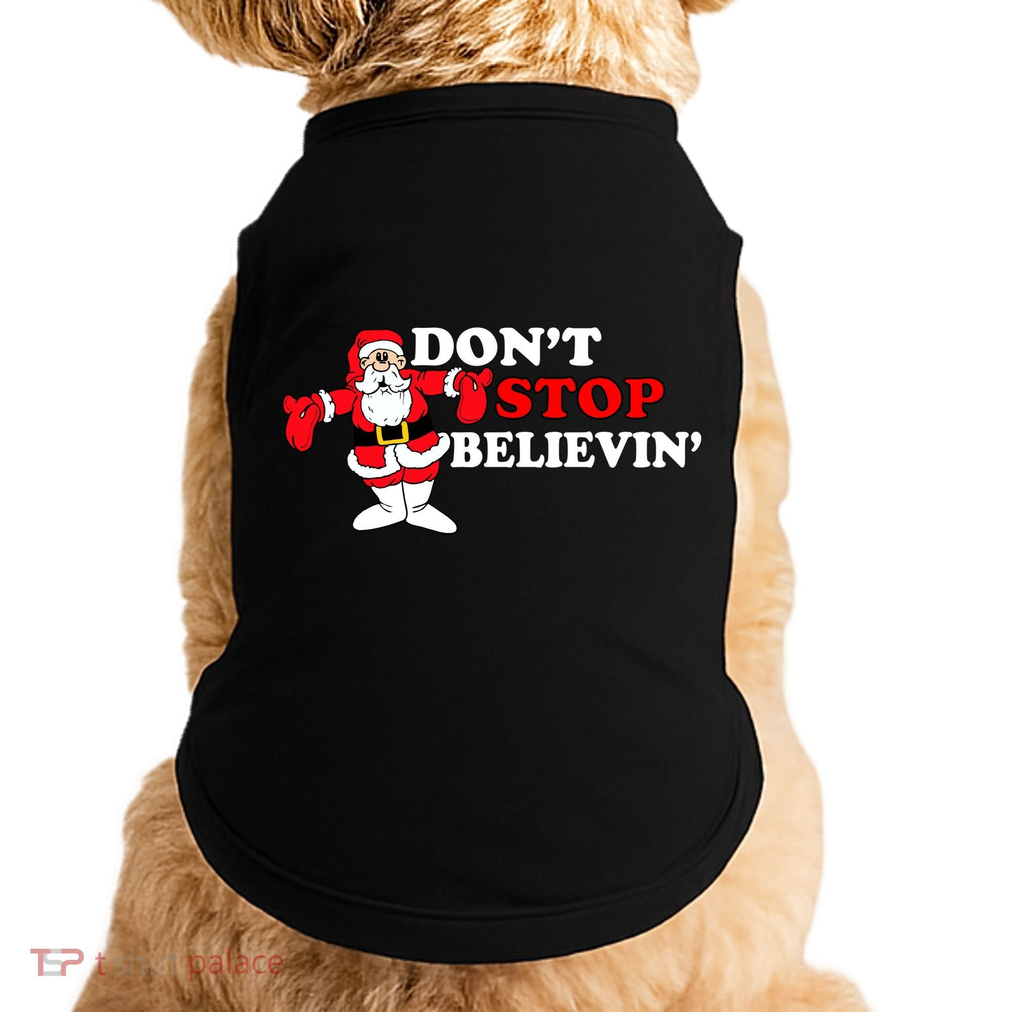 Don't Stop Believin Santa Doggie Tank