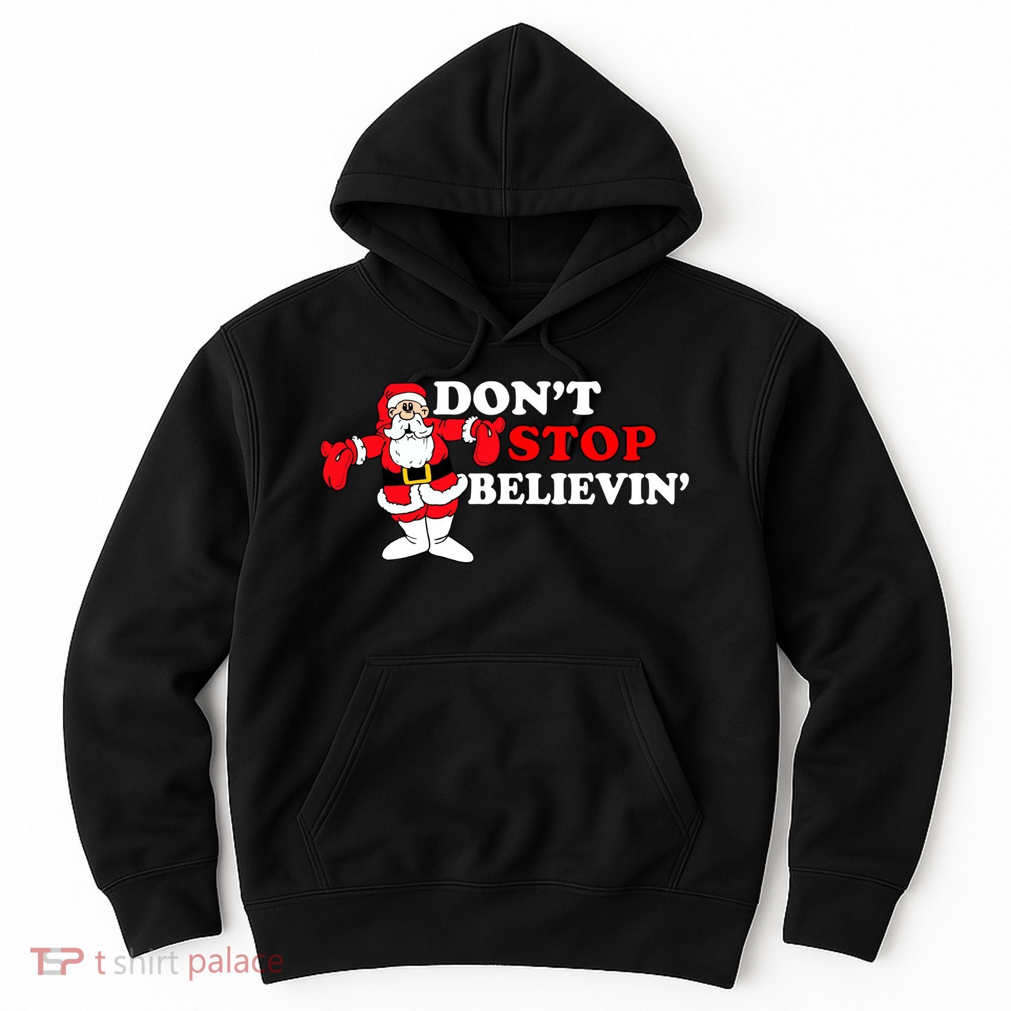 Don't Stop Believin Santa Hoodie