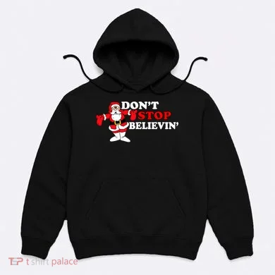 Don't Stop Believin Santa Hoodie