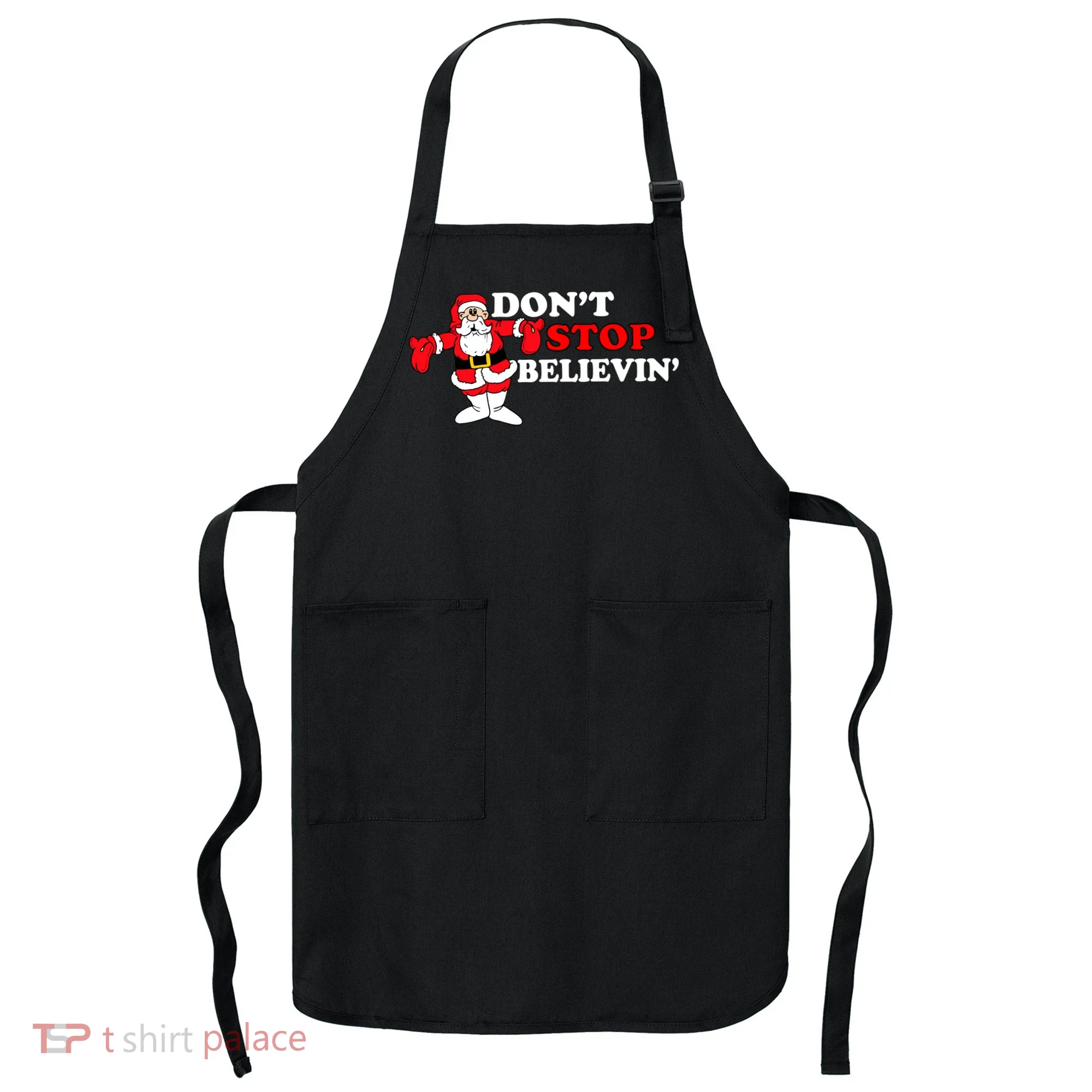 Don't Stop Believin Santa Apron