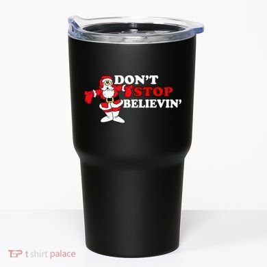 Don't Stop Believin Santa Tumbler