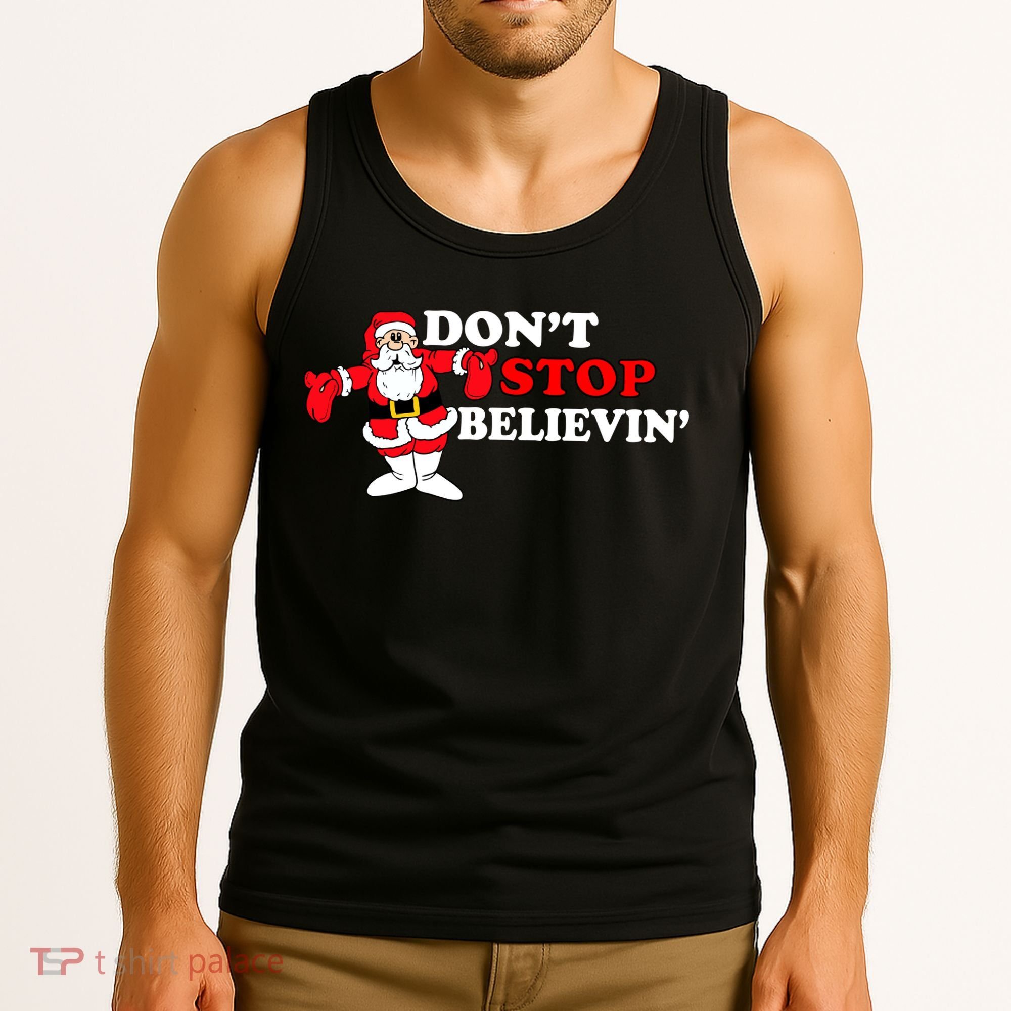 Don't Stop Believin Santa Tank Top