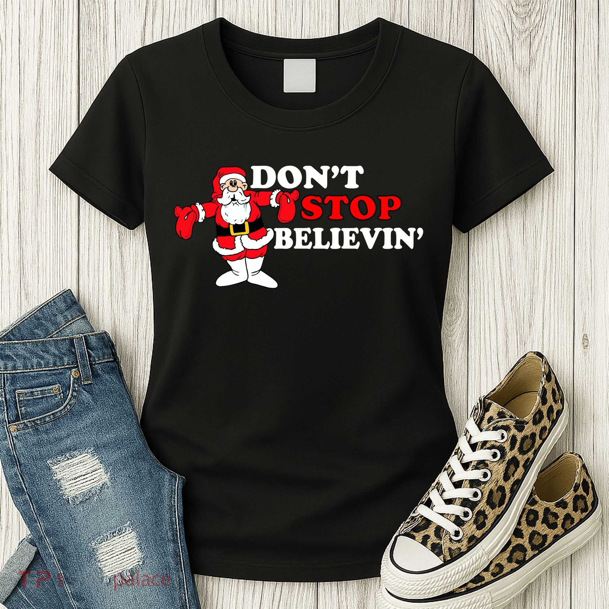 Don't Stop Believin Santa Women's T-Shirt