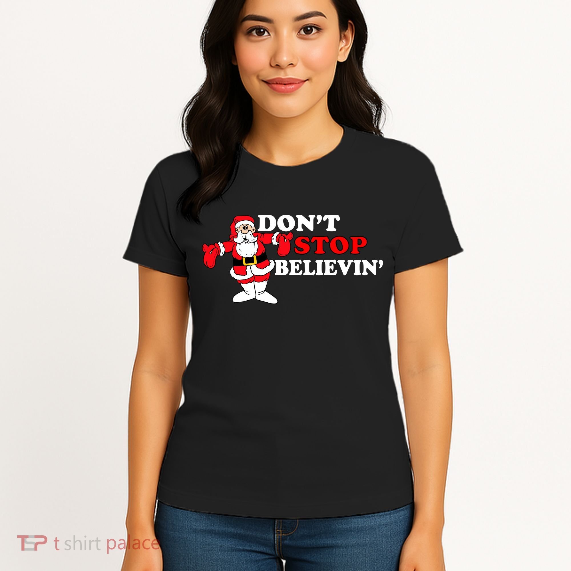 Don't Stop Believin Santa Women's T-Shirt