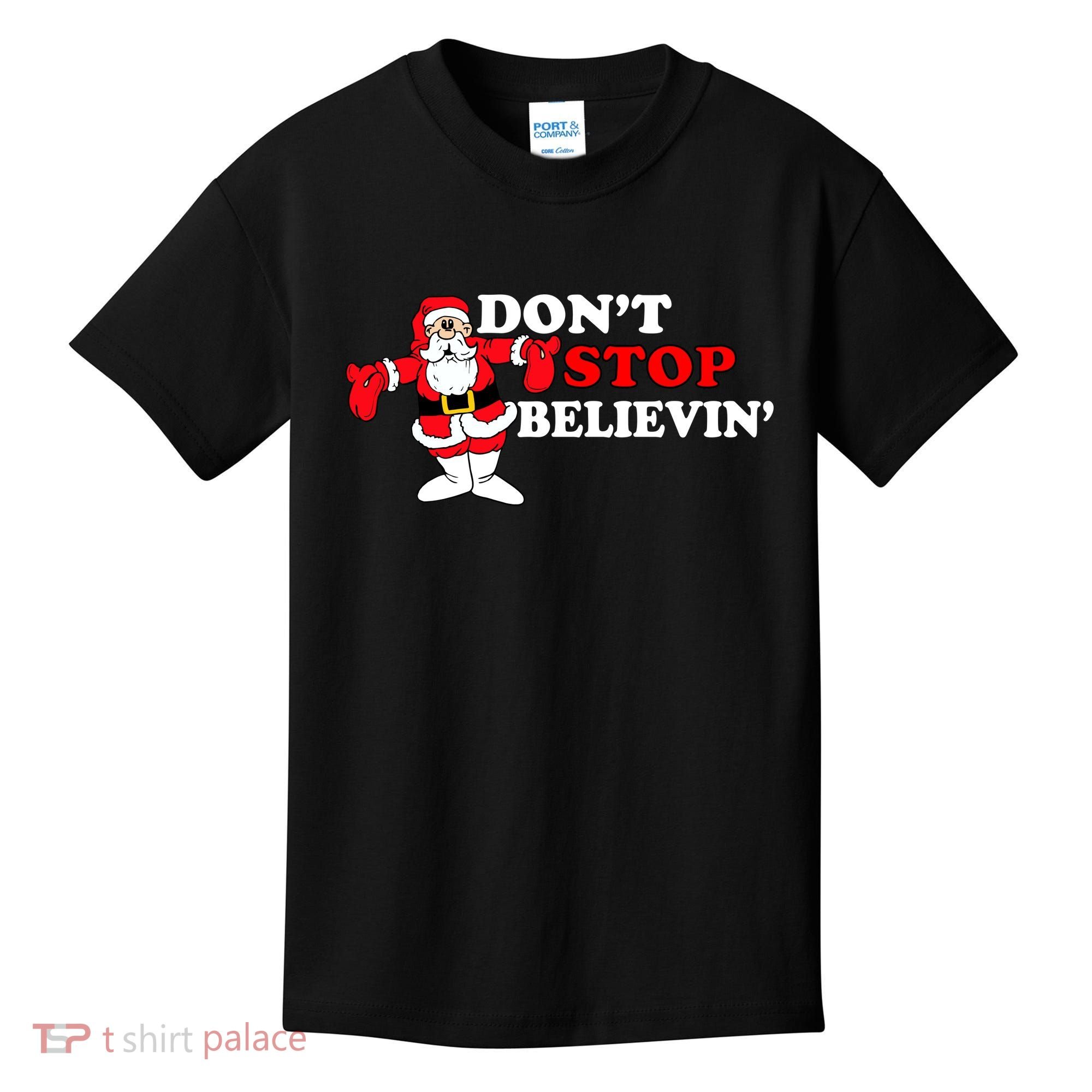 Don't Stop Believin Santa Kids T-Shirt